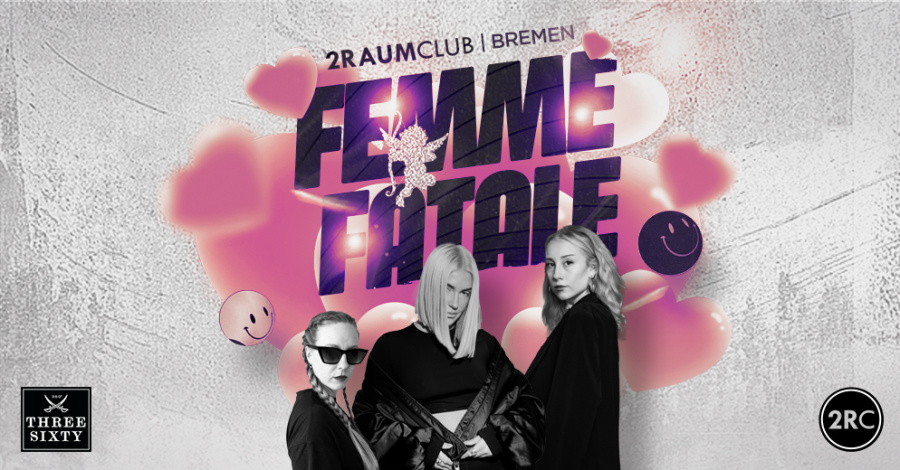 Femme Fatale | Female DJ Night