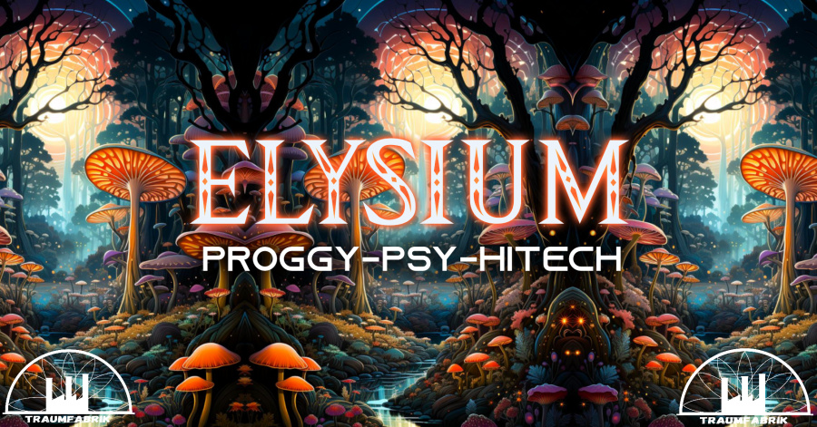Elysium // Proggy | Psytrance | Hitech