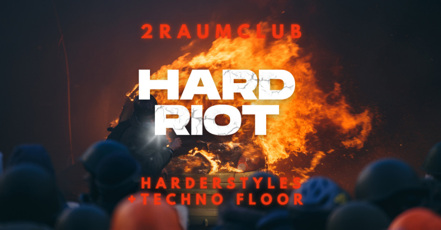 Hard Riot // Harder Styles & Techno